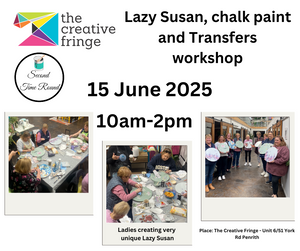 Lazy Susan, Chalk paint and Transfers workshop at Creative Fringe